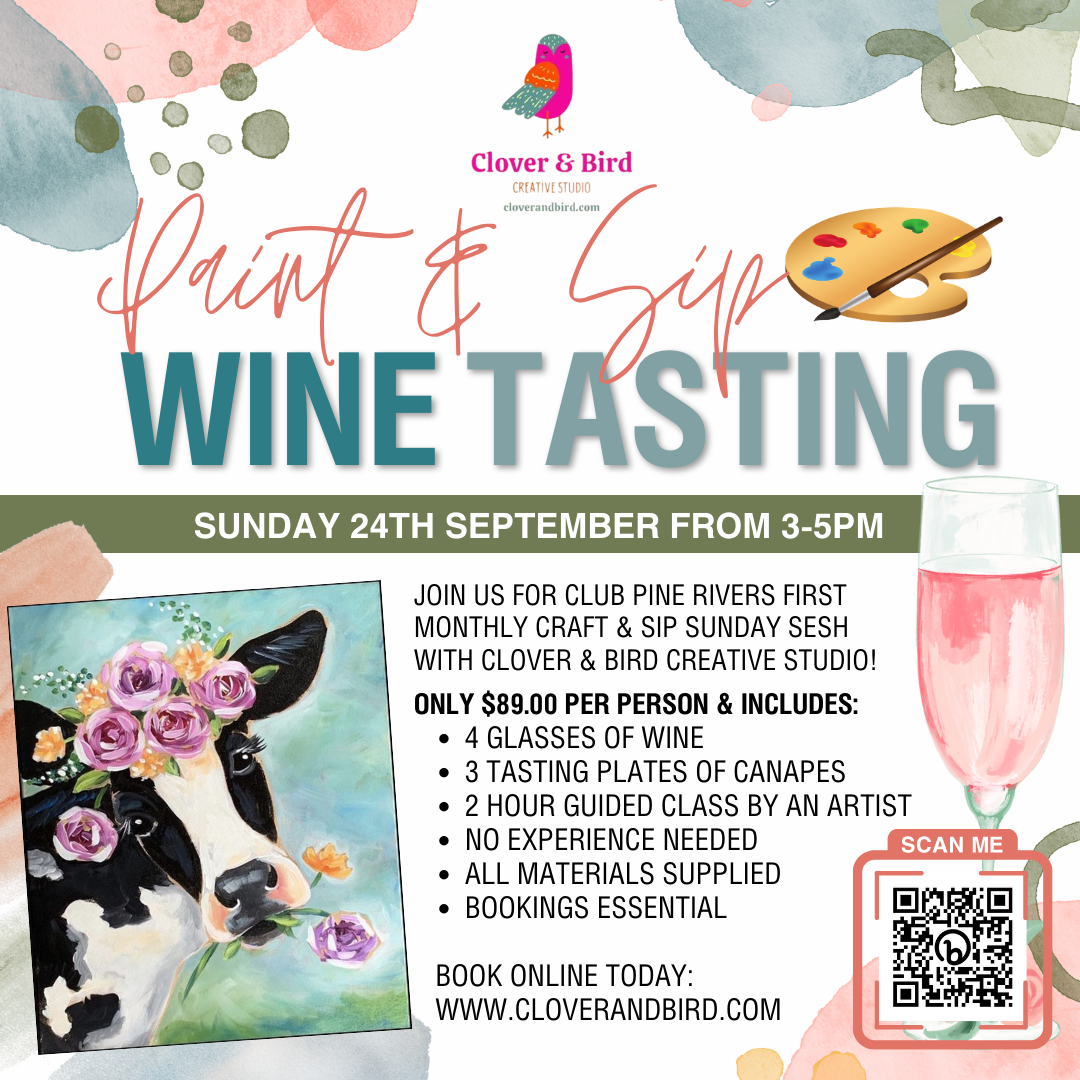 Paint n Sip Wine Tasting & Canapes - Club Pine Rivers - 24 September - 3pm-5pm