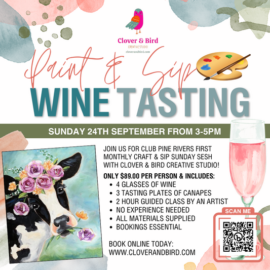 Paint n Sip Wine Tasting & Canapes - Club Pine Rivers - 24 September - 3pm-5pm